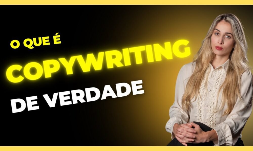 O que é COPYWRITING e como funciona essa profissão no MARKETING DIGITAL