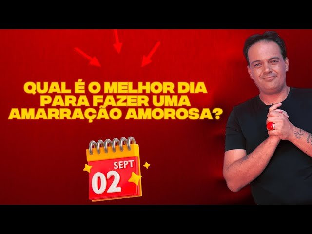 Qual o Melhor Dia Para Fazer Uma Amarração Amorosa Caixinha de Pitacos