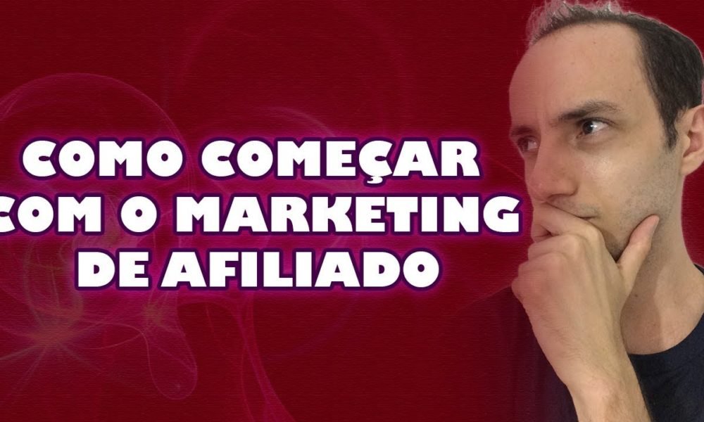 Como começar com o Marketing de Afiliados | | Caixinha de Pitacos