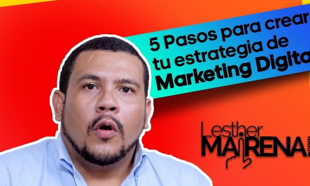 #MarketingDigital 5 Pasos para crear tu estrategia | | Caixinha de Pitacos