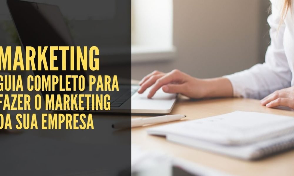 Marketing Guia Completo Para Fazer o Marketing da Sua Empresa ...