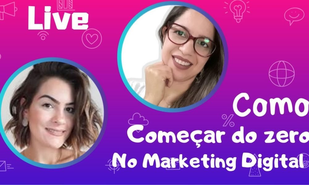 Como Começar do Zero no Marketing digital com Bruna Oliveira – LIVE ...
