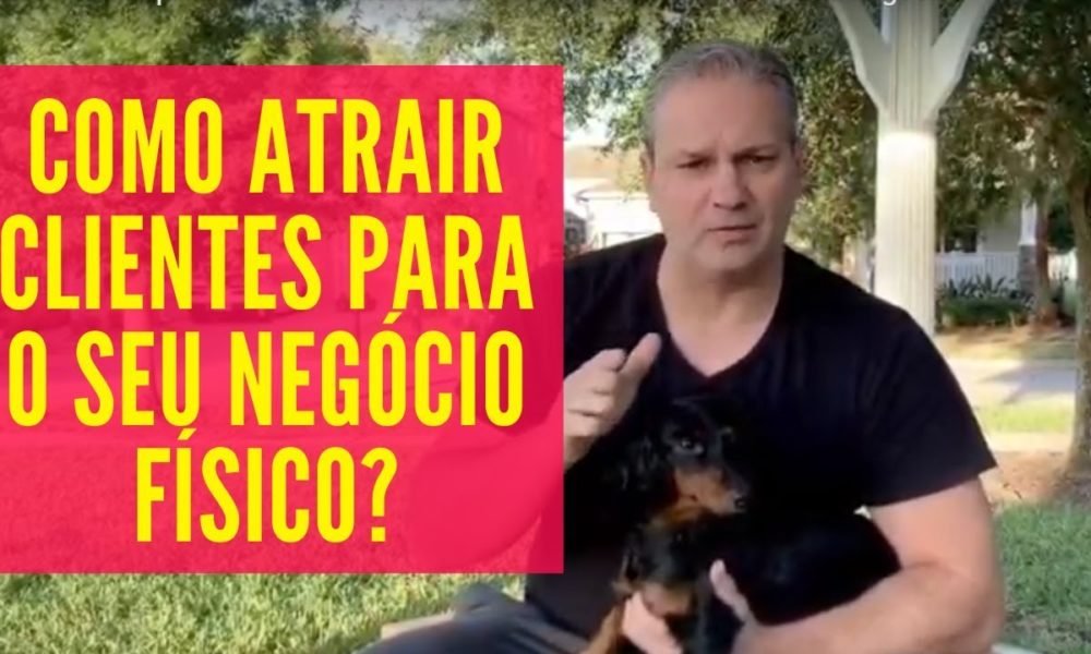 Como ATRAIR Mais Clientes para NEGÓCIOS LOCAIS com o Marketing Digital ...