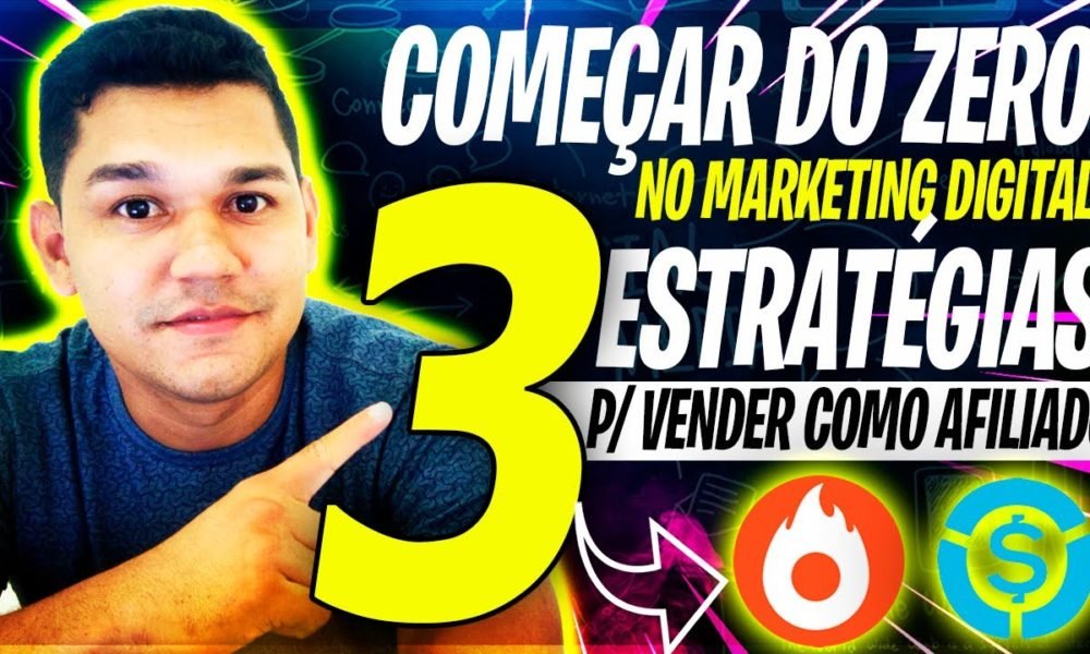 É Isso Que Eu Faria Para Começar DO ZERO No Marketing Digital E Ganhar ...