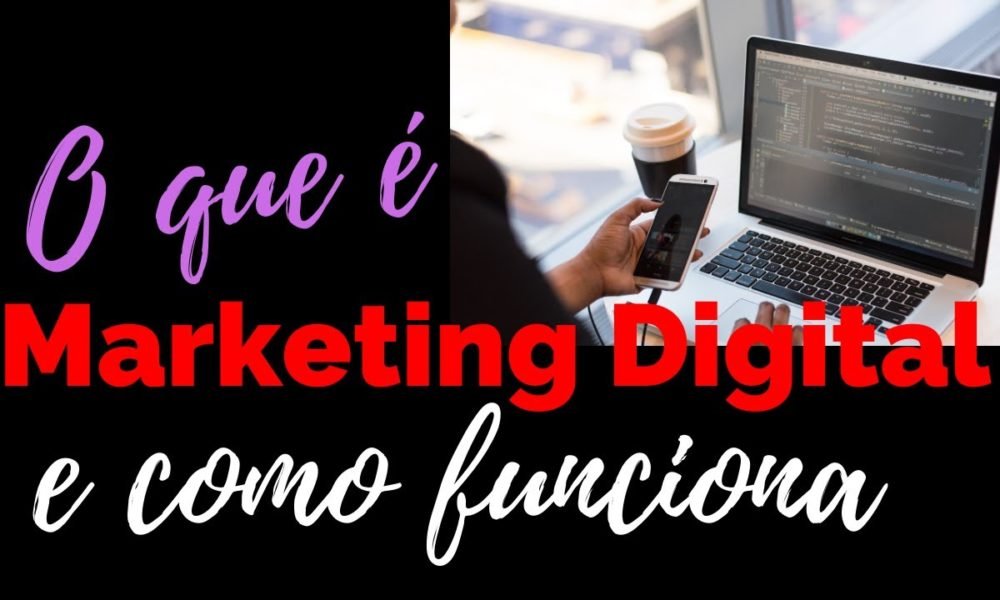 O que é MARKETING DIGITAL e como isso Funciona | | Caixinha de Pitacos