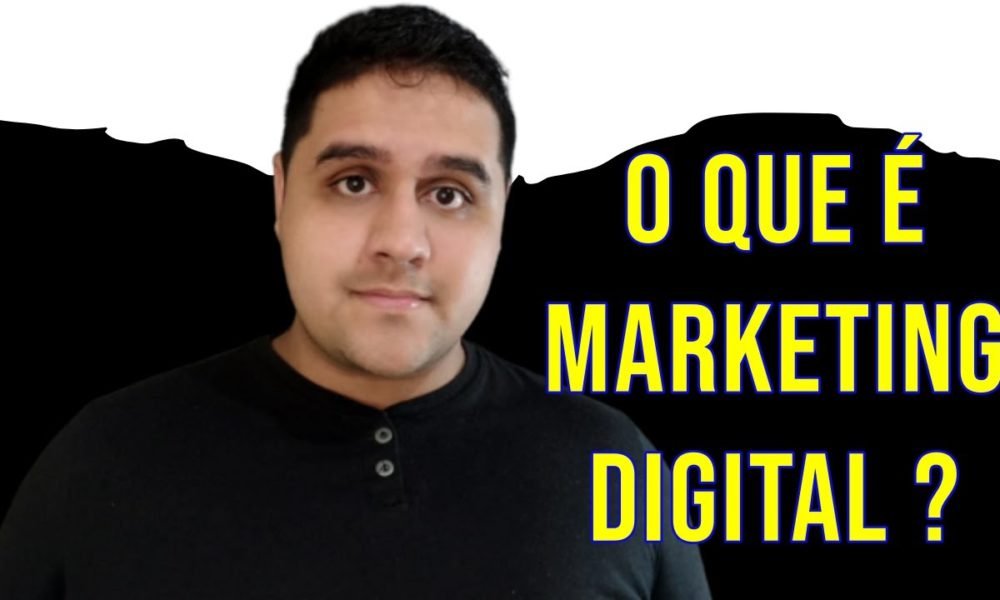 Marketing Digital Para Iniciantes – O que é marketing digital ? Como ...