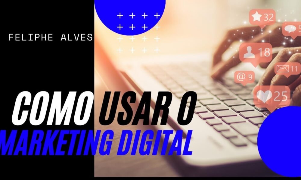 Como Usar o Marketing Digital | | Caixinha de Pitacos