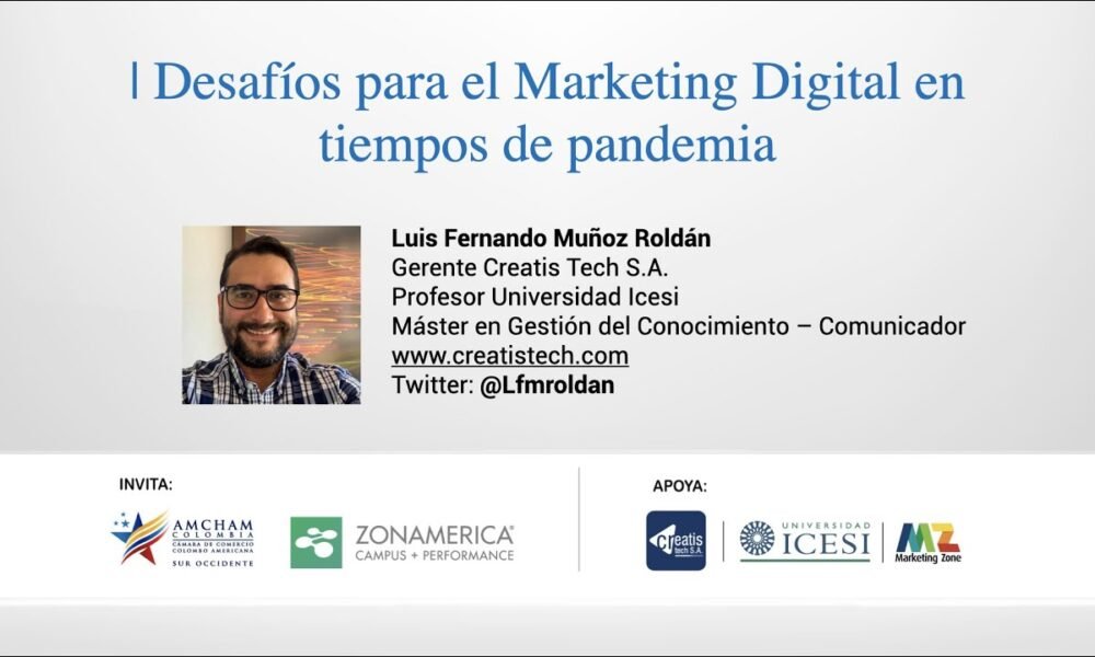 Desafíos Marketing Digital en Tiempos de Pandemia | | Caixinha de Pitacos