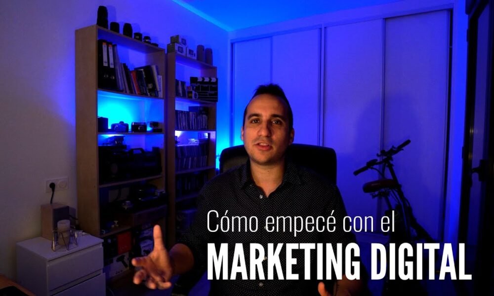 Cómo comencé con el Marketing Digital para hacer crecer mi empresa ...