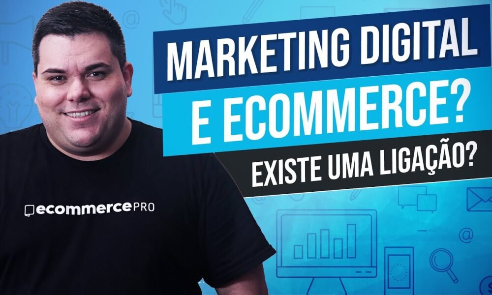 6 FORMAS DE USAR O MARKETING DIGITAL PARA POTENCIALIZAR O ECOMMERCE ...