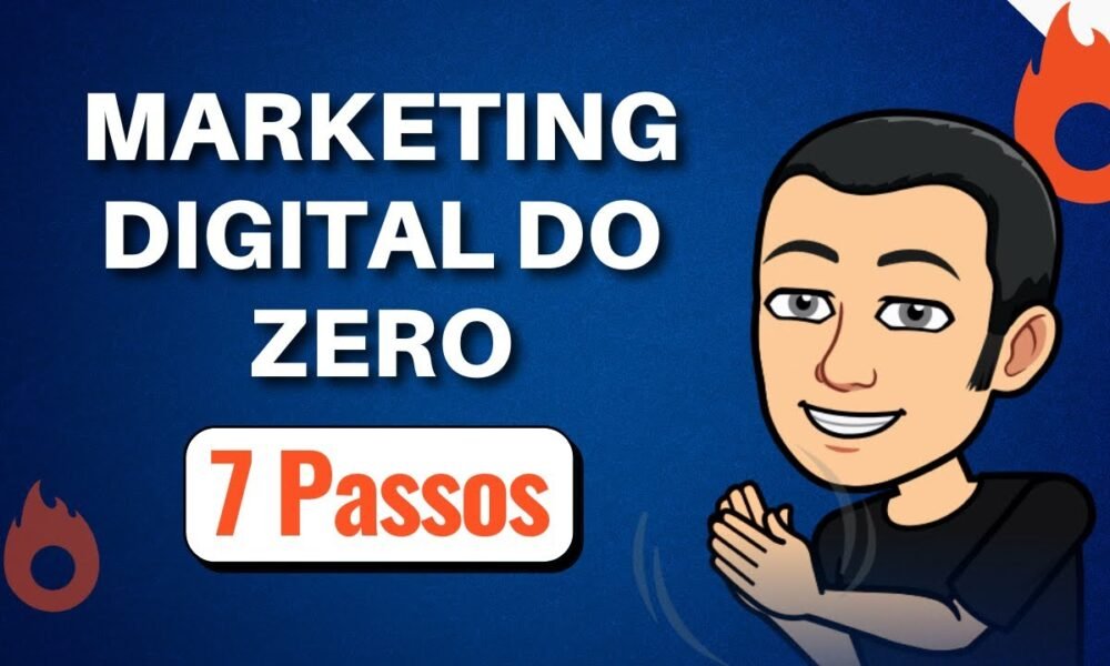 Como Iniciar no Marketing Digital do Zero [ 7 Passos Simples + PDF ...