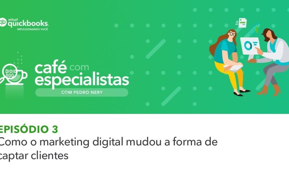 Como o marketing digital mudou a forma de captar clientes | | Caixinha ...