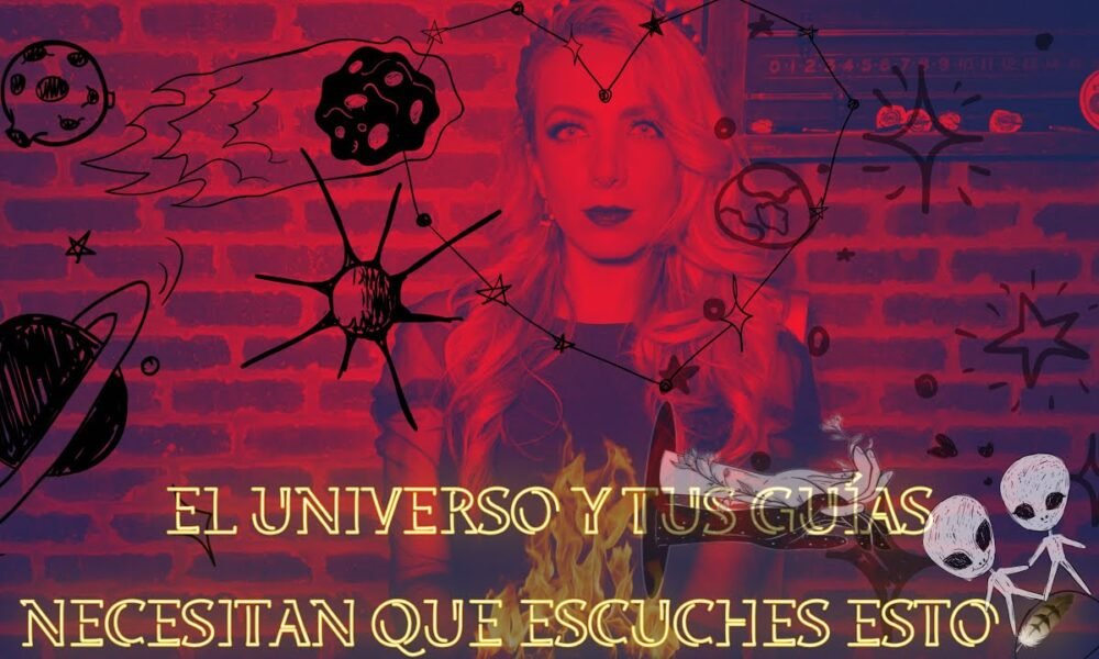 MUY IMPORTANTE EL UNIVERSO Y TUS GUIAS NECESITAN QUE ESCUCHES ESTO # ...